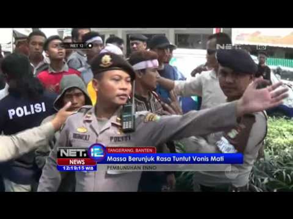 Massa Unjuk Rasa Tuntut Vonis Mati Pembunuh Eno - NET12