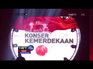 Kembang Api dan Indonesia Membuka Acara Konser Kemerdekaan - NET24