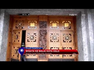 Wisata ke Balai kota Oslo - NET 10