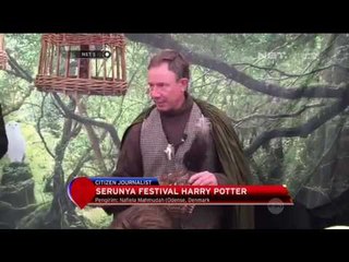 Keseruan Festival Harry Potter di Denmark - NET5