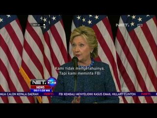 Hillary Clinton Minta Hasil Penyelidikan FBI Dibuka ke Publik - NET24
