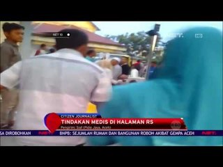 Suasana di Rumah Sakit Pidie Jaya - NET 10