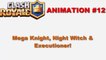 Clash Royale Animation #12- Mega Knight, Executioner and Night Witch Battle! (Royale Movie Parody)