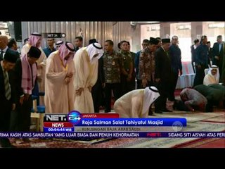 Hari Kedua Kunjungannya, Raja Salman Kunjungi DPR & Masjid Istiqlal - NET24