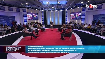 Indonesia Business Forum - "Rapor Ekonomi 3 Tahun Jokowi JK" [Part 5]