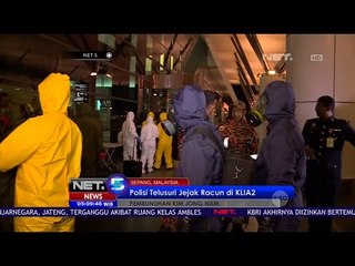 Kepolisian Malaysia Telusuri Jejak Racun yang Diduga Bunuh Nam - NET5