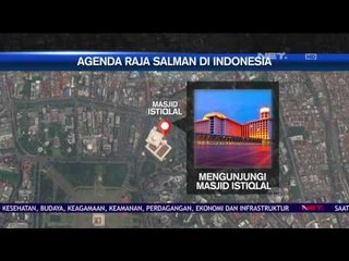 Agenda Raja Salman di Indonesia - NET24