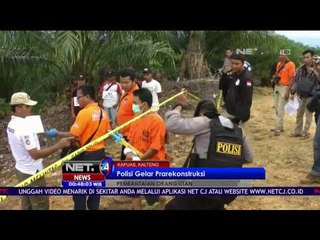 Polisi Gelar Prarekonstruksi Pembantaian Orang Utan - NET24