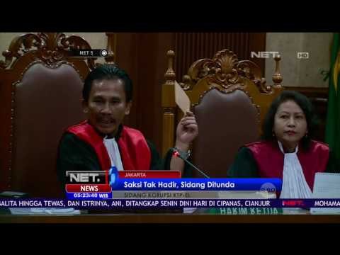 Saksi Tidak Hadir, Sidang Kasus Korupsi E-KTP Ditunda - NET5