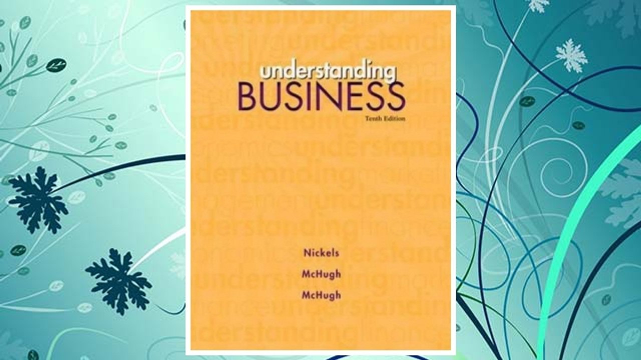 Download PDF Understanding Business, 10th Edition FREE