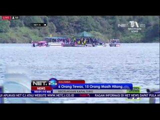 Kecelakaan Kapal di Kolombia, 6 Orang Tewas 15 Menghilang - Net 24