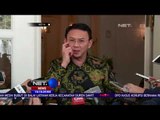 Ahok Janji Tuntaskan Tugas Gubernur DKI dengan Baik - NET16