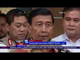Menteri Polhukam Wiranto Umumkan Perppu Pengganti Ormas - NET 5