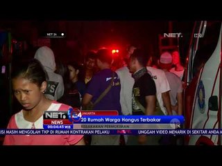 Kebakaran Hanguskan 20 Rumah Warga - NET24