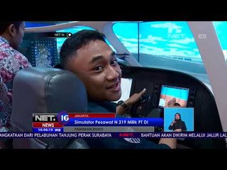 Sensasi Menjadi Pilot Sungguhan Dengan Simulator Pesawat N 219 - NET16