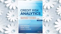 Download PDF Credit Risk Analytics: Measurement Techniques, Applications, and Examples in SAS (Wiley and SAS Business Series) FREE