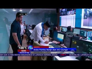 Pantau Banjir, Anies Kunjungi Kantor Jakarta Smart City - NET24