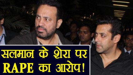 Salman Khan Bodyguard Shera in TROUBLE; Women FILES RAPE FIR | FilmiBeat