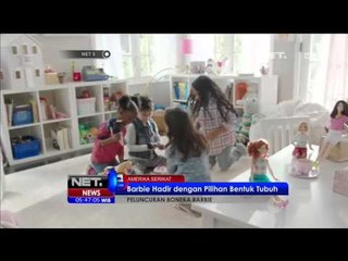 Peluncuran Bentuk Baru Boneka Barbie - NET5