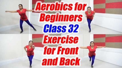 Aerobics Dance for beginners - Class 32 | Aerobics Exercise for front and back Body parts | Boldsky