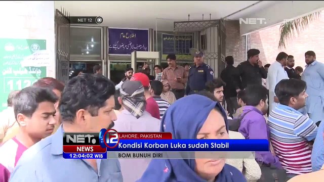 Korban Tewas dan Luka Bom di Kota Lahore Menerima Santunan Pemerintah Punjab - NET12