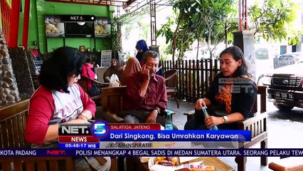 Dari Singkong, Bisa Umrahkan Karyawan - NET5
