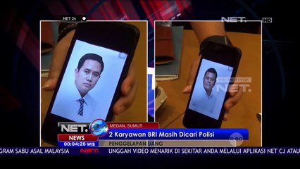 Diduga Bawa Kabur 6 Miliar, Dua Pegawai BRI Buron - NET24