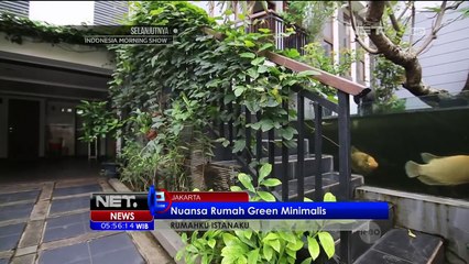 Nuansa Rumah Green Minimalis - NET5