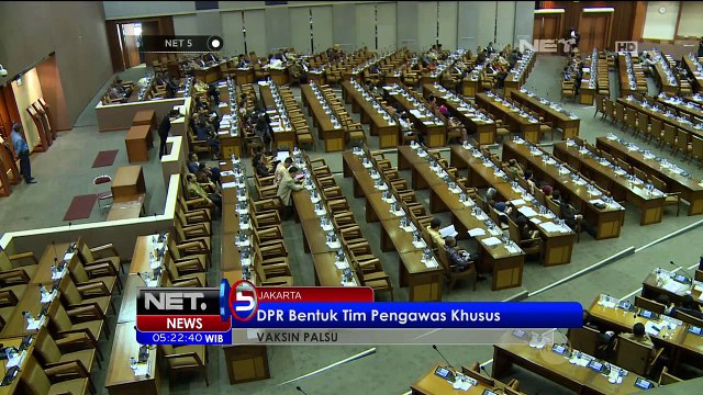 DPR Sahkan 25 Nama Dalam Tim Pengawas Khusus Vaksin Palsu - NET5