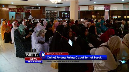 Calon Haji di Filipina Diperkirakan Jumat Besok Dipulangkan - NET16