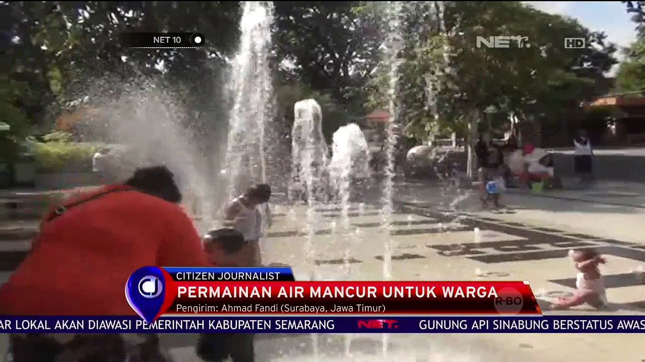 Permainan Air Mancur Untuk Warga - NET 10
