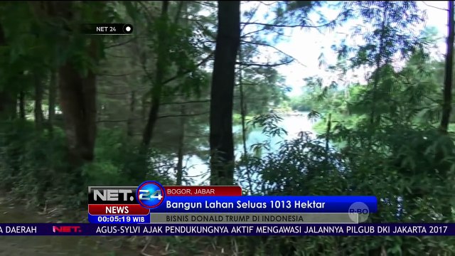 Trump Berencana Bangun Objek Wisata Terbesar se-Asia di Bogor - NET24