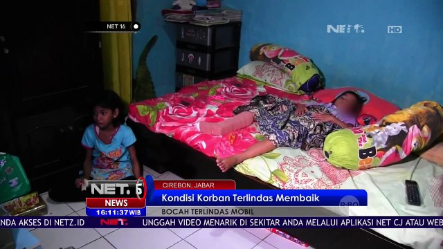 Kondisi Bocah yang Terlindas Mobil Mulai Membaik - NET16