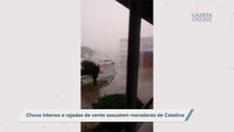 Chuva intensa e rajadas de vento assustam moradores de Colatina