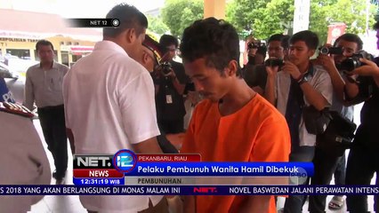 Pelaku Pembunuh Wanita Hamil Dibekuk Oleh Polisi - NET12