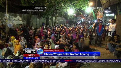 Beberapa Daerah Di Indonesia Sudah Nobar Film Pengkhianatan G30S/PKI - NET5
