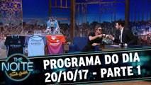 The Noite 20.10.17 - Sexta - Parte 1