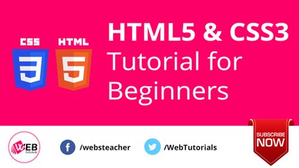 HTML5 and CSS3 Tutorial for Beginners