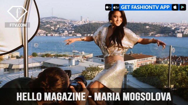 Hello Magazine - Maria Mogsolova Photoshoot | FashionTV