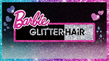 Barbie Glitter Hair Demo Video | Barbie