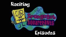 Reciting SpongeBob Episodes: Rock Bottom