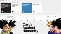 Goku, Vegeta, Bardock & Goten Plays Cards Against Humanity!
