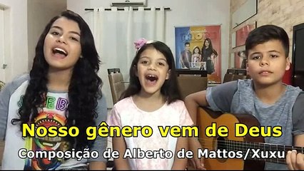 Nosso Gênero vem de Deus ! (trio R3)