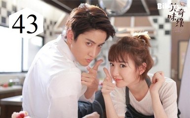 Xem Phim Mỹ Vị Kỳ Duyên Tập 43 VietSub - Thuyết Minh