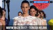 Mercedes Benz Fashion Week Ibiza 2017 - Resumen Teresa Helbig | FashionTV