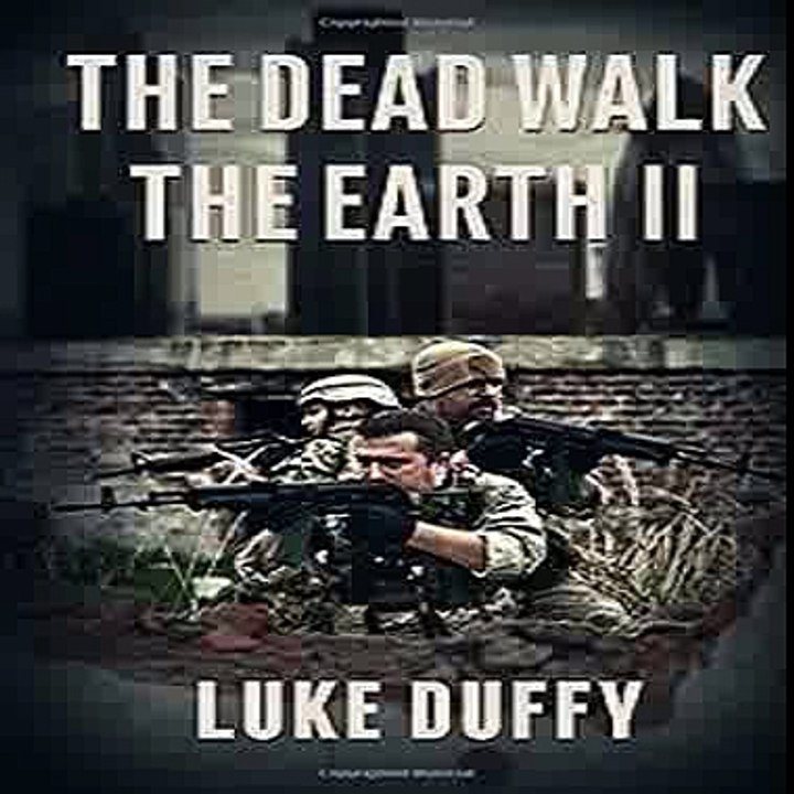 The Dead Walk The Earth II_p1