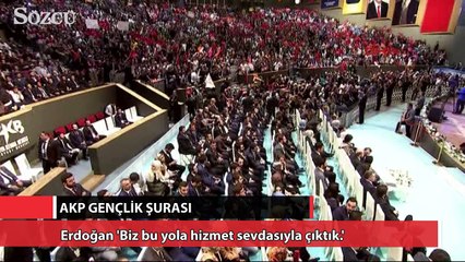 Erdoğan AKP’nin Gençlik Şurası’na katıldı