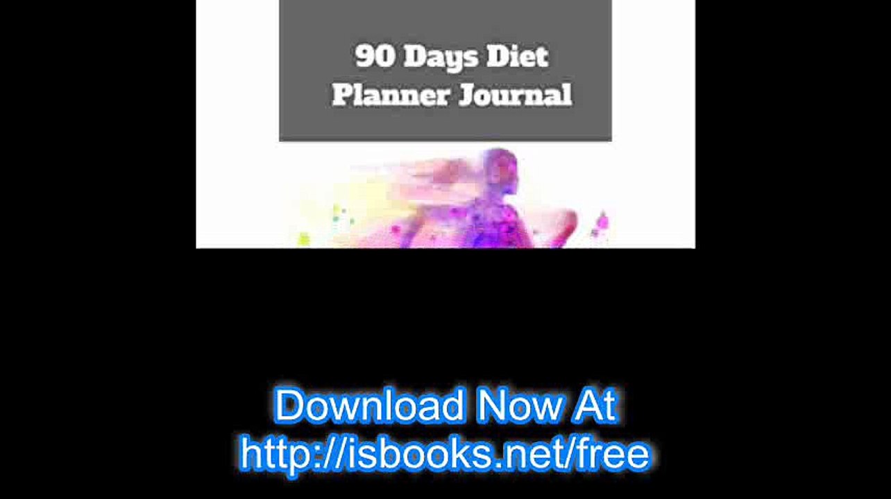 90 Days Diet Planner Journal Healthy & Food Daily Record For Wellness Food Exercise Log Fitness Workout Yoga Diary Blank Notebook Photo Album (Weight Loss Allergies) (Volume 10)