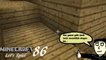 Minecraft "Let's Spiel" (Let's Play) 86: Verbesserung der Höhlenhütte