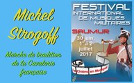 Saumur-Musiques militaires 2017-Michel Strogoff